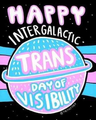 Women S March On Instagram Happy Transdayofvisibility