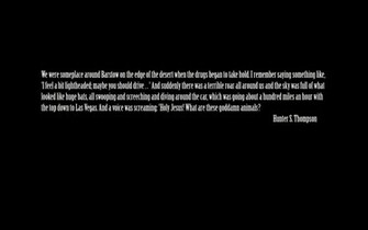 Quotes Hunter S Thompson Wallpaper