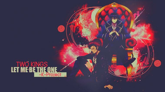 Wallpaper K Project Two King By Liiann
