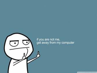 Get Away From My Computer 4k HD Desktop Wallpaper For Ultra