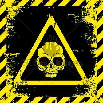 Warning Sign With A Skull About The Dangers