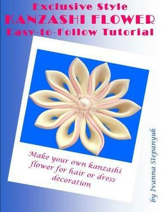 Kanzashi Tutorial Make A Fabric Flower