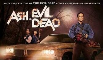 Ash Vs Evil Dead Tv Re