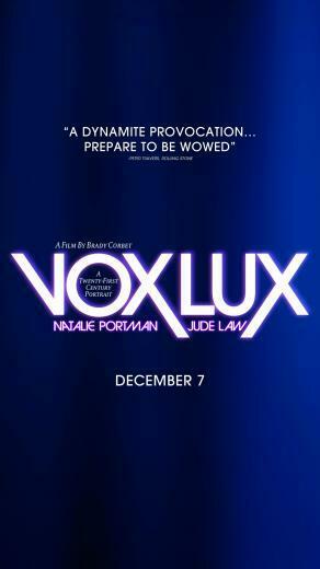 Vox Lux Photo Gallery