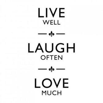 Live Laugh Love Quotes
