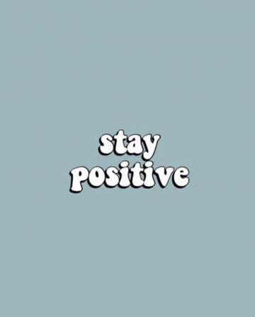 Aesthetic Blue Stay Positive Wallpaper