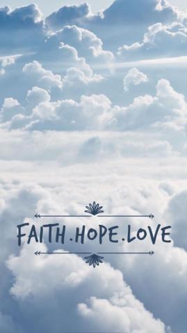 Faith Hope Love Lockscreen Wallpaper