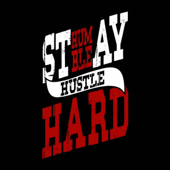 Hustle Hard Wallpaper