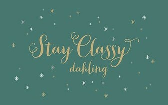 Stay Classy The Only Way We D Like This Wallpaper Better Is If