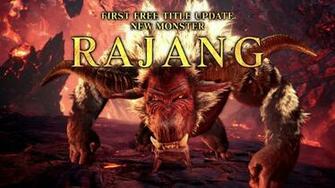 Monster Hunter World New The Rajang Coming As