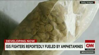 Syria Fighters May Be Fueled By Amphetamines Cnn