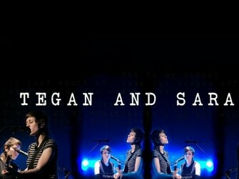 Tegan And Sara Wallpaper