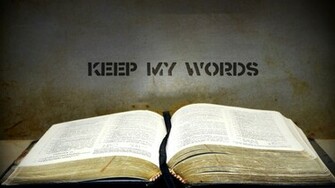 My Son Keep Words And Store Up Commands Within You Proverbs