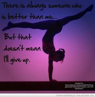 Gymnastics Quote Dont Give Up Picture By Chinahorse12 Inspiring