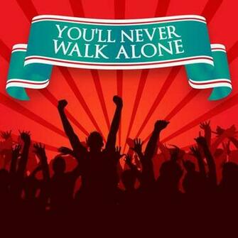 You Ll Never Walk Alone Related Keywords