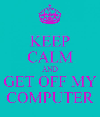 Get Off My Computer Wallpaper Pic2fly