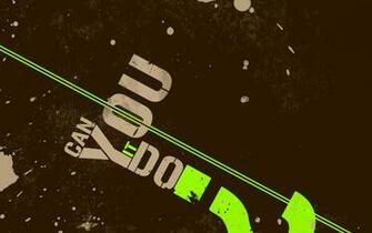 You Think Can Do It Wallpaper