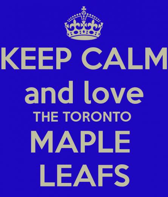 Keepcalm O Matic Co Uk P Keep Calm And Love The Toronto Maple Leafs