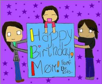 Happy BirtHDay Mom By Magicbird