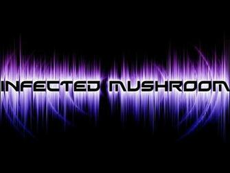 Extras Infected Mushroom