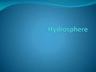 Ppt Hydrosphere Powerpoint Presentation Id