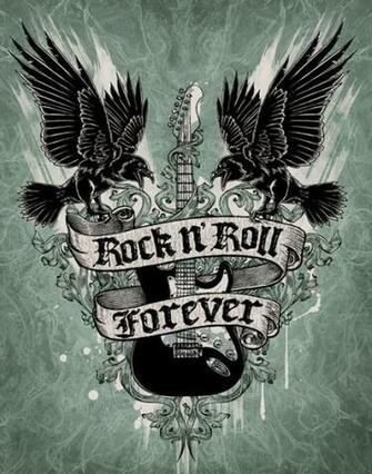 Rock N Roll Forever Will Never Die