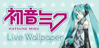 Hatsune Miku Live Wallpaper Android Apps On Google Play