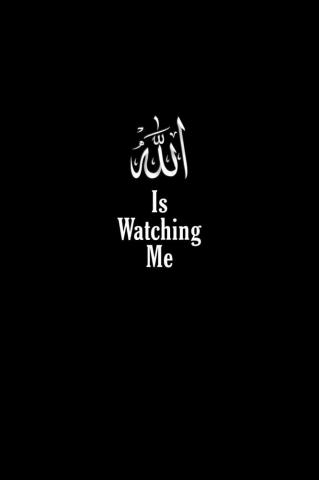 Allah Is Watching Me Cute Wallpaper Save
