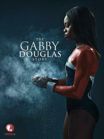 The Gabby Douglas Story Joey L Patricia Mcmahon