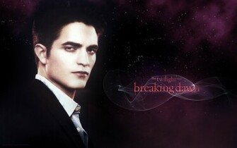 Edward Breaking Dawn Wallpaper The Movie