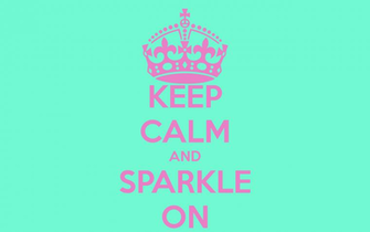 Keep Calm And Sparkle On Carry Image Generator