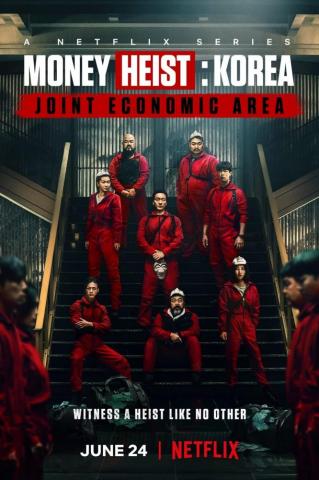 Money Heist Korea Joint Economic Area Tv Series