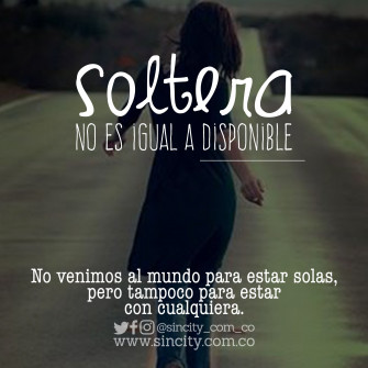 Soltera Es Tu Mejor Momento Wallpaper