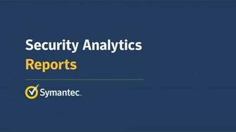 Security Analytics Key Features Symantec