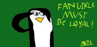 Penguins Of Madagascar Image Fangirls Must Be Loyal HD Wallpaper