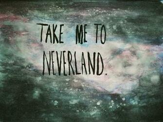 Ing Gallery For Take Me To Neverland Wallpaper
