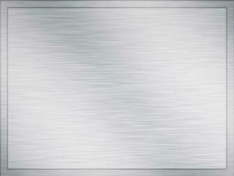 Background And Or It On Top Brushed Metal