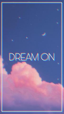 Aesthetic Lockscreen Wallpaper Dream On