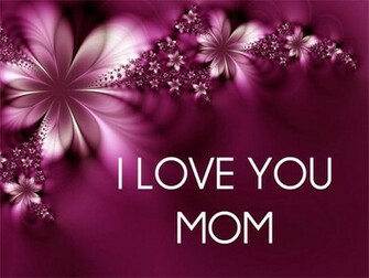 Love You Mom HD Wallpaper