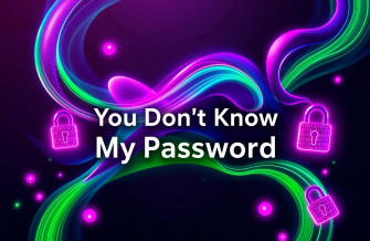 You Don T Know My Password Wallpaper