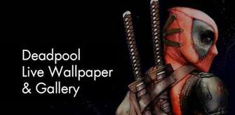 Deadpool Live Wallpaper