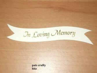 Details About In Loving Memory Banners Gold On Cream Card