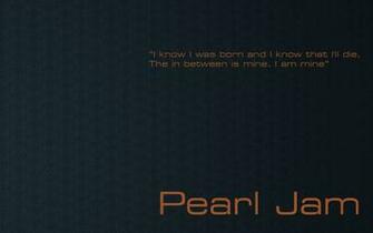 Pearl Jam Wallpaper Quotes