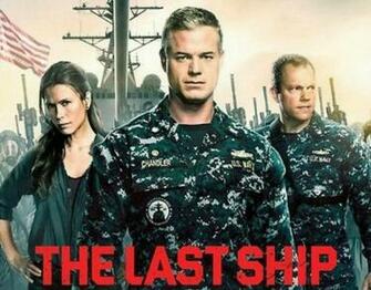 Las Mejores Fotos De The Last Ship La Serie