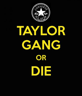 Taylor Gang Or Die Keep Calm And Carry On Image Generator