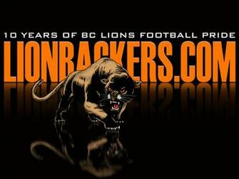 Lionbackers The Bc Lions Fan Den Desktop Wallpaper