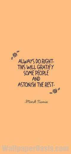 Mark Twain Always Do Right iPhone Wallpaper