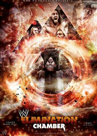 Wwe Elimination Chamber Poster Ft Ziad Torres By Workoutf