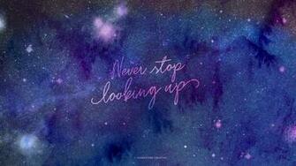 Never Stop Looking Up Wallpaper Macbook