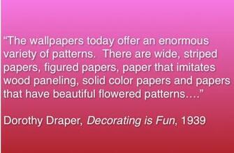 Dorothy Draper Wallpaper Quote
